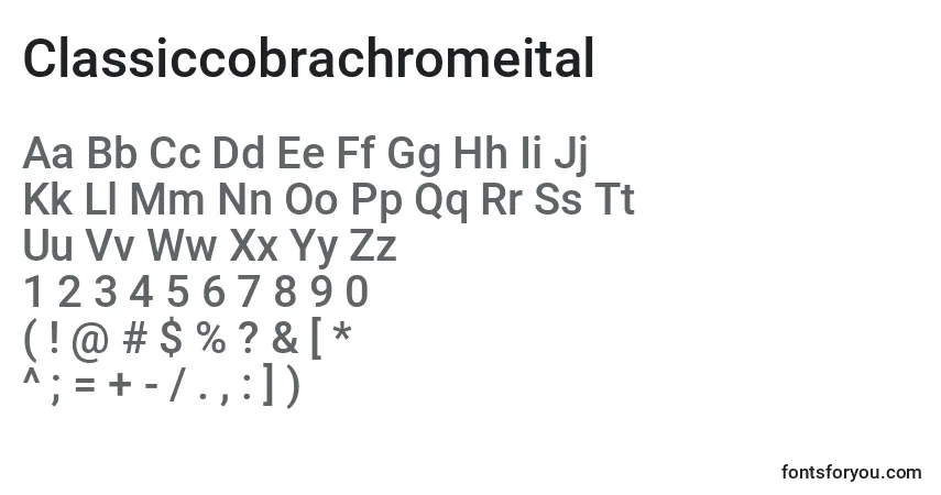 A fonte Classiccobrachromeital – alfabeto, números, caracteres especiais
