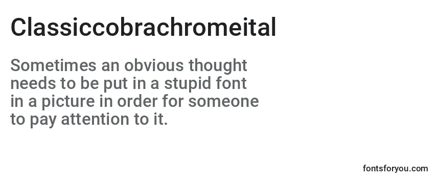 Шрифт Classiccobrachromeital
