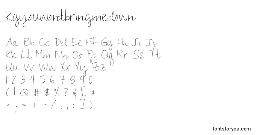 Schriftart Kgyouwontbringmedown – Alphabet, Zahlen, spezielle Symbole