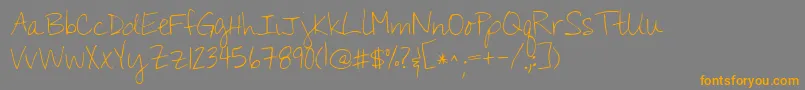 Kgyouwontbringmedown Font – Orange Fonts on Gray Background