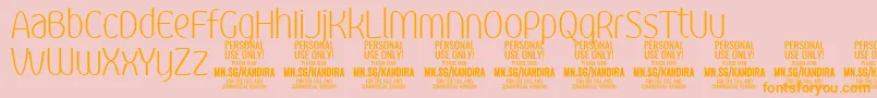 KandiraXligPersonalUse Font – Orange Fonts on Pink Background