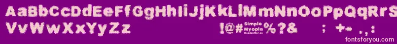 SimpleMyopia Font – Pink Fonts on Purple Background