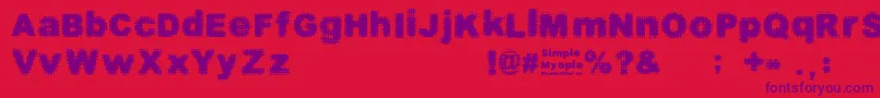 SimpleMyopia Font – Purple Fonts on Red Background