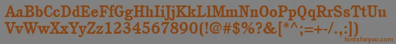ItcCushingLtBold Font – Brown Fonts on Gray Background