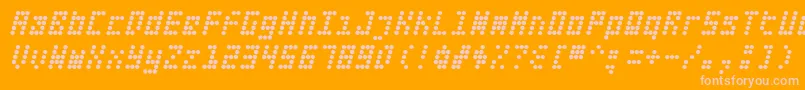 Fifteen Okay Slanted Font – Pink Fonts on Orange Background