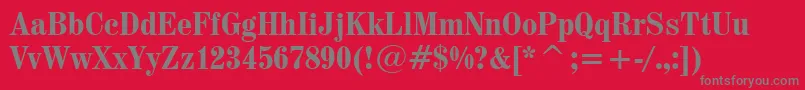 Century725BoldCondensedBt-Schriftart – Graue Schriften auf rotem Hintergrund