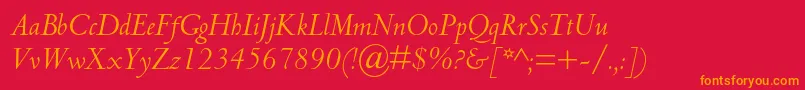 CentaurmtstdItalic Font – Orange Fonts on Red Background