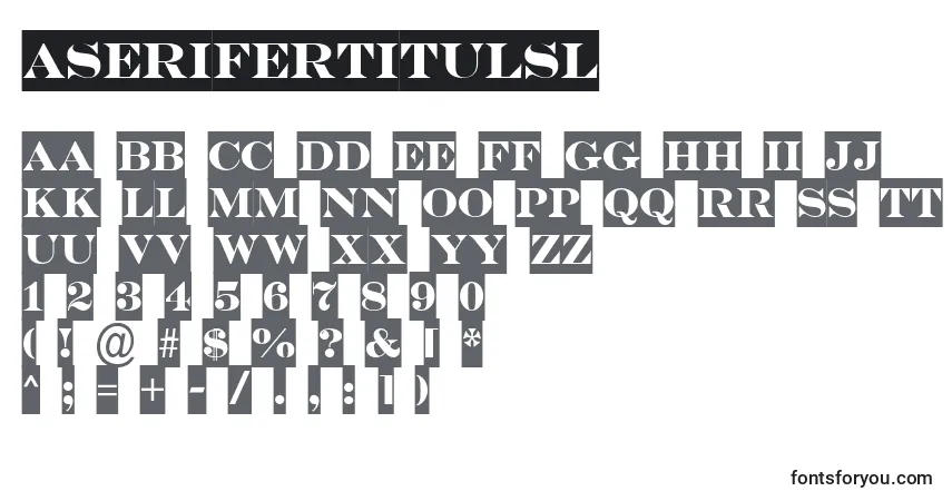 Schriftart ASerifertitulsl – Alphabet, Zahlen, spezielle Symbole