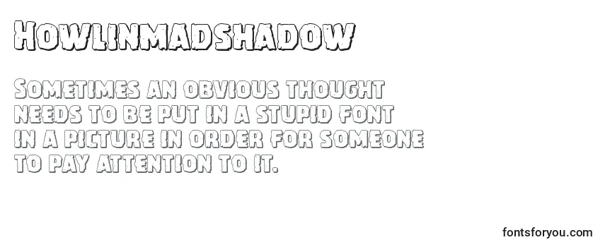 Howlinmadshadow Font