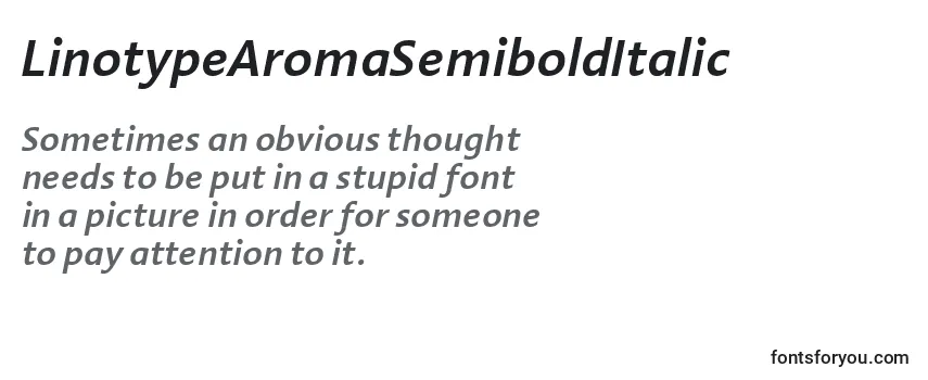 LinotypeAromaSemiboldItalic Font