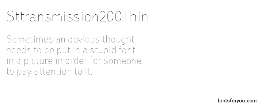 Überblick über die Schriftart Sttransmission200Thin