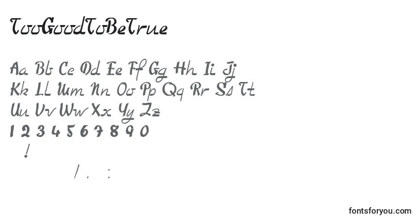 Schriftart TooGoodToBeTrue (66699) – Alphabet, Zahlen, spezielle Symbole