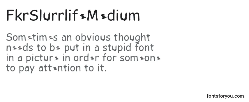 Review of the FkrSlurrlifeMedium Font