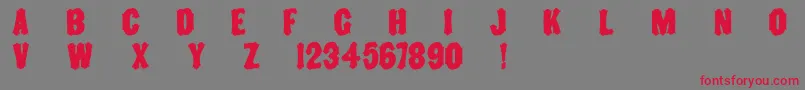 フォントToscanienneBold – 赤い文字の灰色の背景