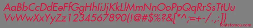 Fujiyama2Italic Font – Red Fonts on Gray Background