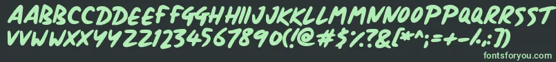 Signboard Font – Green Fonts on Black Background