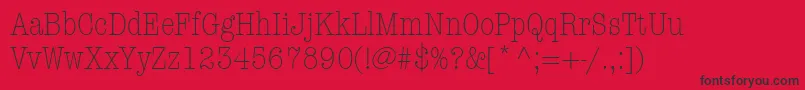 ItcAmericanTypewriterLtLightCondensed Font – Black Fonts on Red Background