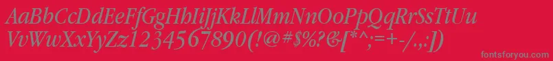 GaramondbooknarrowtttItalic Font – Gray Fonts on Red Background