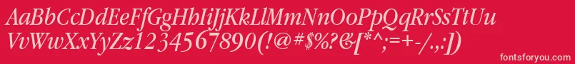 GaramondbooknarrowtttItalic Font – Pink Fonts on Red Background