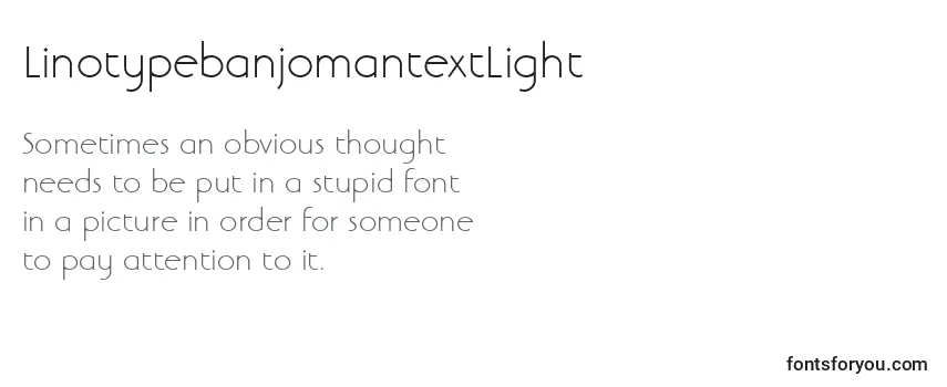 LinotypebanjomantextLight Font