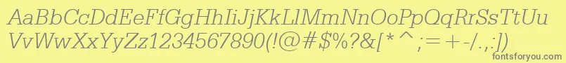 SerifaLightItalicBt Font – Gray Fonts on Yellow Background