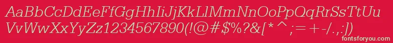 SerifaLightItalicBt Font – Green Fonts on Red Background