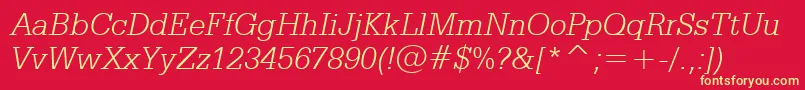 SerifaLightItalicBt Font – Yellow Fonts on Red Background