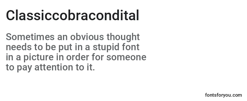 Classiccobracondital Font