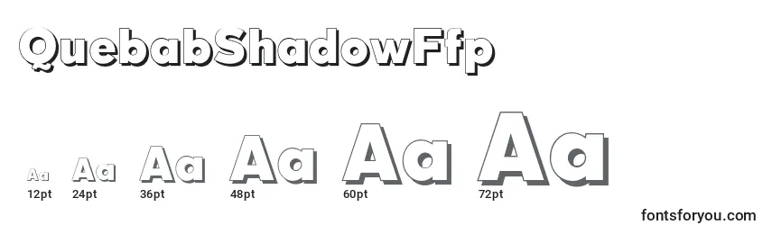 Größen der Schriftart QuebabShadowFfp (67456)
