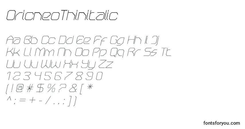 Schriftart OricneoThinitalic – Alphabet, Zahlen, spezielle Symbole