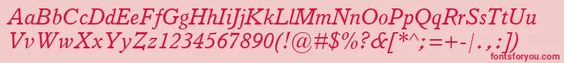 ItalianOldStyleMtItalic Font – Red Fonts on Pink Background