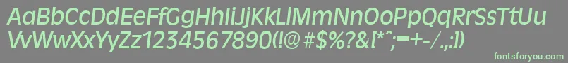 Fonte RavennaserialMediumItalic – fontes verdes em um fundo cinza