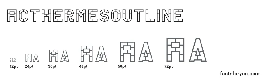 AcThermesOutline Font Sizes