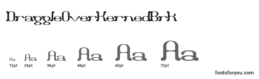 DraggleOverKernedBrk Font Sizes