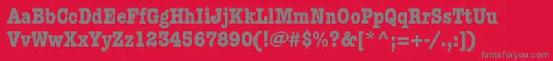 AmericantypewriterstdBdcnd Font – Gray Fonts on Red Background
