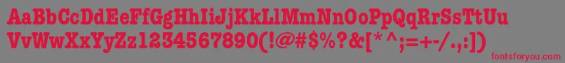AmericantypewriterstdBdcnd Font – Red Fonts on Gray Background