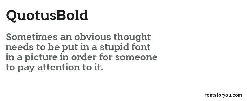 Review of the QuotusBold Font