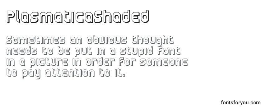 Review of the PlasmaticaShaded Font