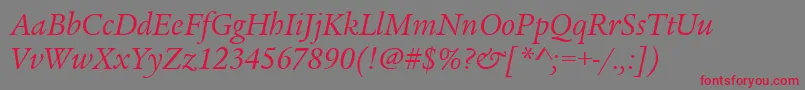 LegacySerifItcTtBookitalic Font – Red Fonts on Gray Background