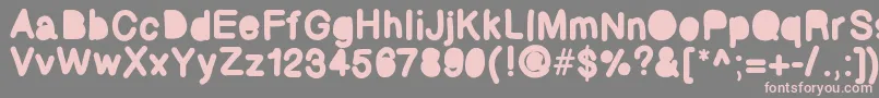 Bubbled Font – Pink Fonts on Gray Background