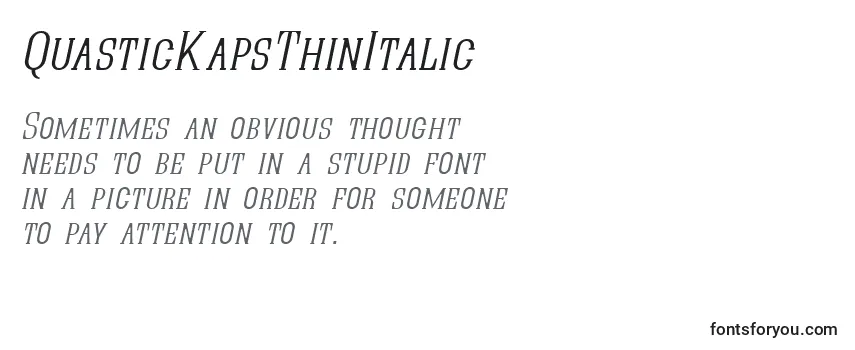 QuasticKapsThinItalic-fontti
