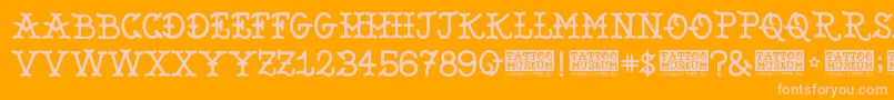 TattooMuseum Font – Pink Fonts on Orange Background