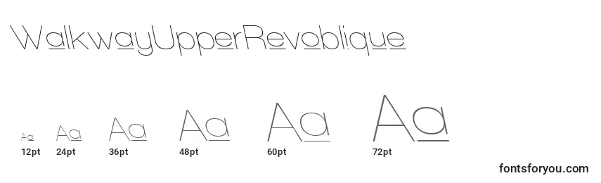 WalkwayUpperRevoblique Font Sizes