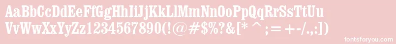 ClarendonBoldCondensedBt Font – White Fonts on Pink Background