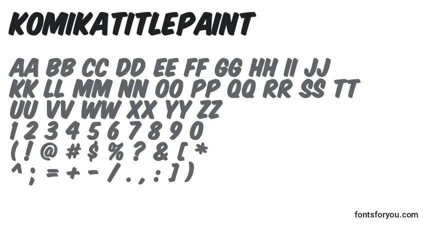 KomikaTitlePaint Font – alphabet, numbers, special characters