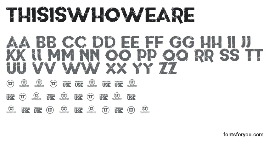 Schriftart ThisIsWhoWeAre – Alphabet, Zahlen, spezielle Symbole