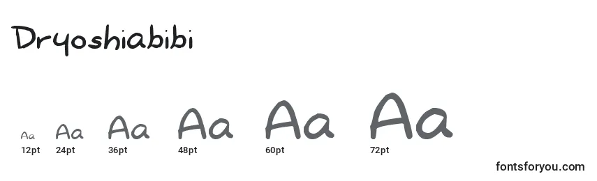 Dryoshiabibi Font Sizes