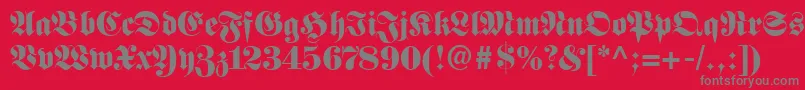 FetteFrakturLt-Schriftart – Graue Schriften auf rotem Hintergrund