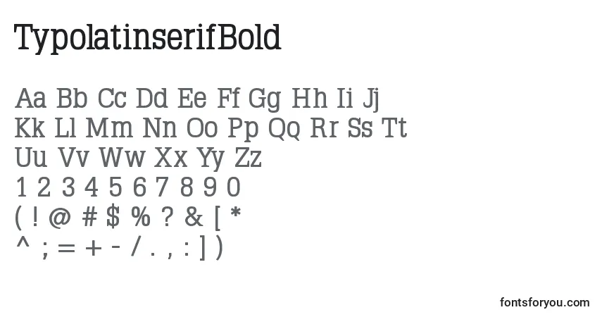 Schriftart TypolatinserifBold – Alphabet, Zahlen, spezielle Symbole