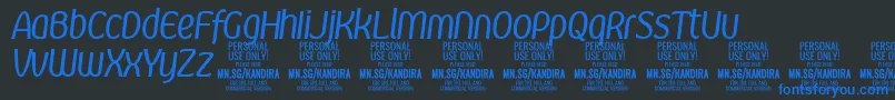 Weitere Informationen zur KandiraItPersonalUse-Schriftart KandiraItPersonalUse-Schriftart – Blaue Schriften auf schwarzem Hintergrund